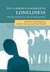 The Cambridge Handbook of Loneliness by Daniel Perlman, Paperback | Indigo Chapters