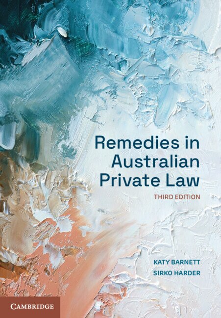 Remedies in Australian Private Law by Katy Barnett, Paperback | Indigo Chapters