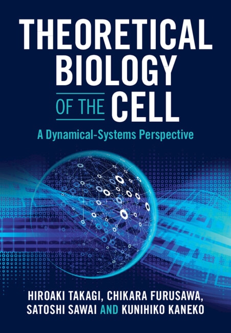 Theoretical Biology of the Cell by Hiroaki Takagi, Paperback | Indigo Chapters