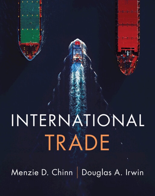 International Trade by Menzie D. Chinn, Hardcover | Indigo Chapters