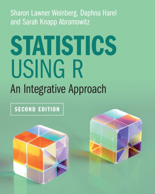 Statistics Using R by Sharon Lawner Weinberg, Paperback | Indigo Chapters