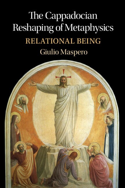 The Cappadocian Reshaping of Metaphysics by Giulio Maspero, Hardcover | Indigo Chapters
