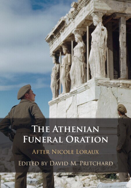 The Athenian Funeral Oration by David M. Pritchard, Paperback | Indigo Chapters