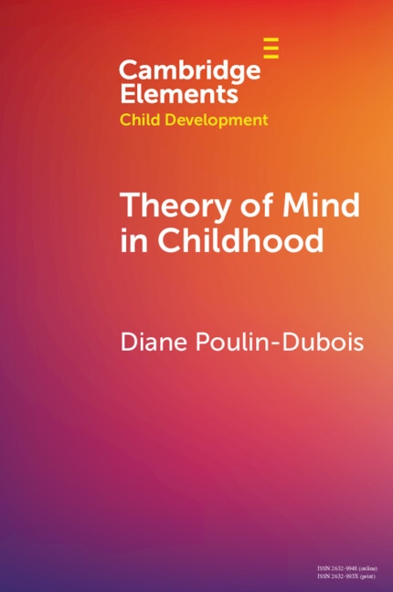 Theory of Mind in Childhood by Diane Poulin-Dubois, Paperback | Indigo Chapters