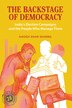 The Backstage of Democracy by Amogh Sharma, Hardcover | Indigo Chapters