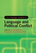 The Cambridge Handbook of Language and Political Conflict by Stanley Dubinsky, Hardcover | Indigo Chapters