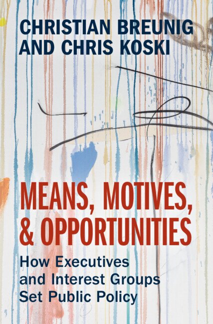 Means Motives and Opportunities by Christian Breunig, Paperback | Indigo Chapters