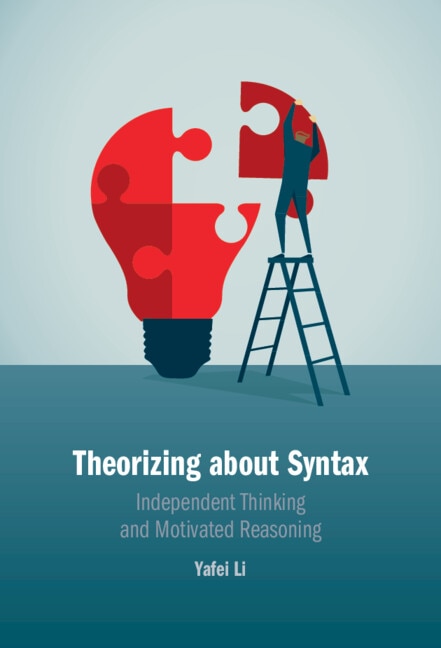 Theorizing about Syntax by Yafei Li, Paperback | Indigo Chapters