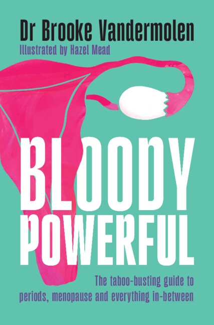 Bloody Powerful by Brooke Vandermolen, Hardcover | Indigo Chapters