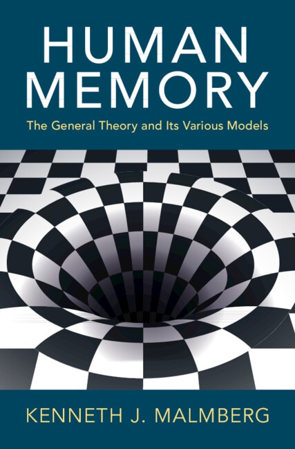 Human Memory by Kenneth J. Malmberg, Paperback | Indigo Chapters