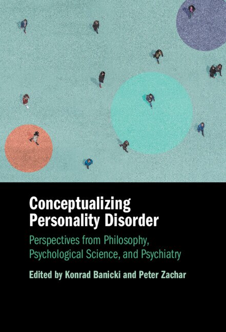 Conceptualizing Personality Disorder by Konrad Banicki, Hardcover | Indigo Chapters