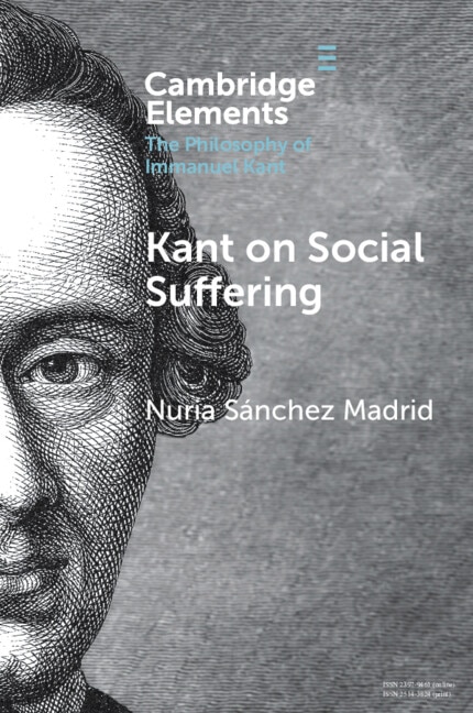 Kant on Social Suffering by Nuria Sánchez Madrid, Paperback | Indigo Chapters
