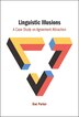 Linguistic Illusions by Dan Parker, Hardcover | Indigo Chapters