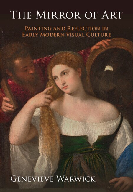The Mirror of Art by Genevieve Warwick, Hardcover | Indigo Chapters