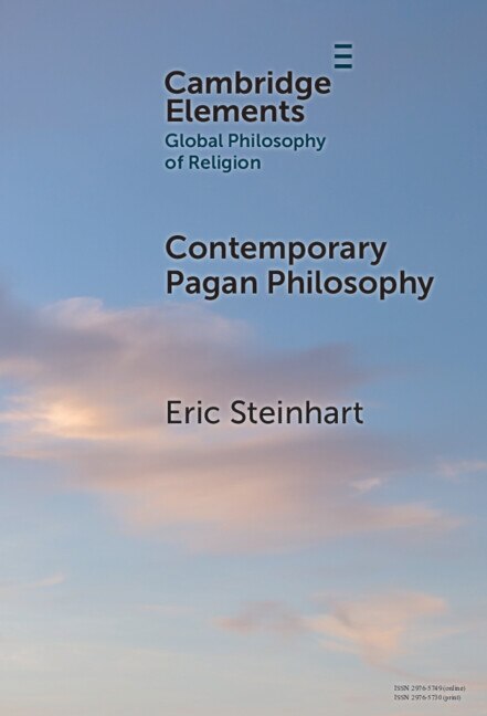 Contemporary Pagan Philosophy by Eric Steinhart, Hardcover | Indigo Chapters