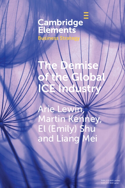 The Demise of the Global ICE Industry by Arie Lewin, Paperback | Indigo Chapters