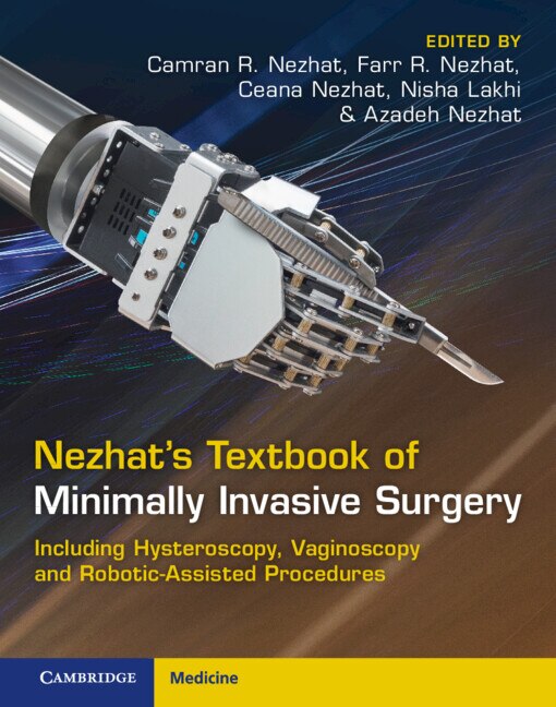 Nezhat's Textbook of Minimally Invasive Surgery by Camran R. Nezhat, Hardcover | Indigo Chapters