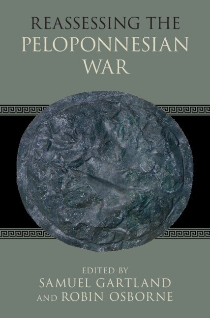 Reassessing the Peloponnesian War by Samuel Gartland, Hardcover | Indigo Chapters