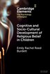 Cognitive and Socio-Cultural Development of Religious Belief in Children by Emily Rachel Reed Burdett, Hardcover | Indigo Chapters