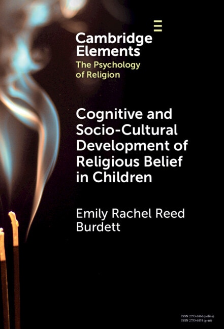 Cognitive and Socio-Cultural Development of Religious Belief in Children by Emily Rachel Reed Burdett, Hardcover | Indigo Chapters