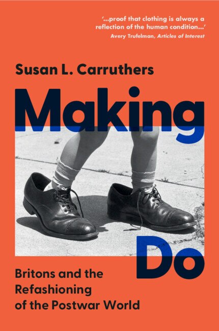 Making Do by Susan L. Carruthers, Hardcover | Indigo Chapters