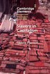 Slavery in Capitalism by Tâmis Parron, Hardcover | Indigo Chapters