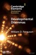 Developmental Dilemmas by William D. Ferguson, Paperback | Indigo Chapters
