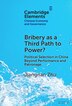 Bribery as a Third Path to Power? by Jiangnan Zhu