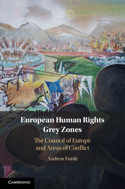 European Human Rights Grey Zones by Andrew Forde, Paperback | Indigo Chapters