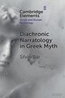 Diachronic Narratology in Greek Myth by Silvio Bär, Paperback | Indigo Chapters