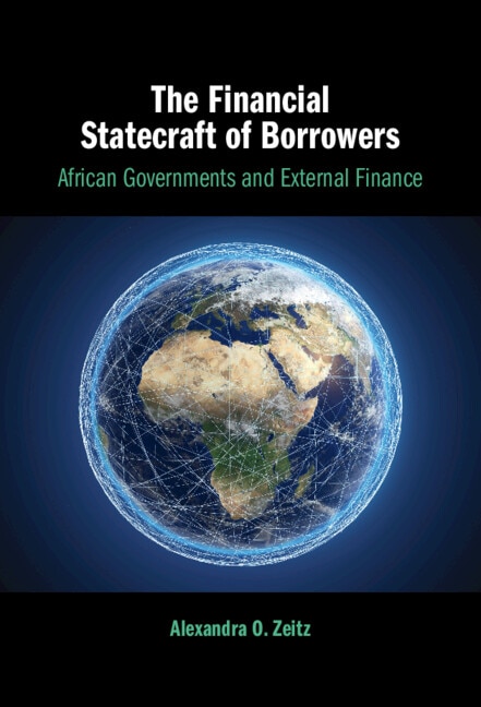 The Financial Statecraft of Borrowers by Alexandra O. Zeitz, Hardcover | Indigo Chapters