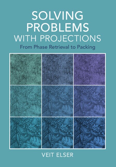Solving Problems with Projections by Veit Elser, Hardcover | Indigo Chapters