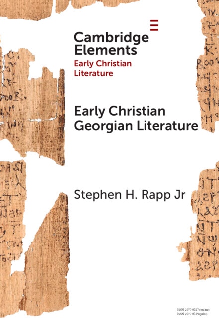 Early Christian Georgian Literature by Stephen H. Rapp Jr, Hardcover | Indigo Chapters