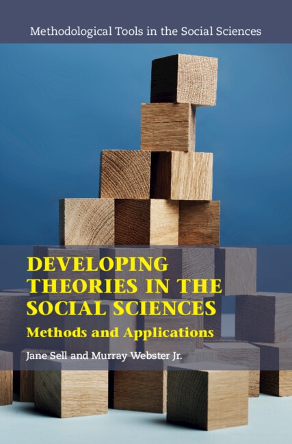 Developing Theories in the Social Sciences by Jane Sell, Hardcover | Indigo Chapters