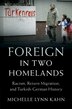 Foreign in Two Homelands by Michelle Lynn Kahn, Paperback | Indigo Chapters