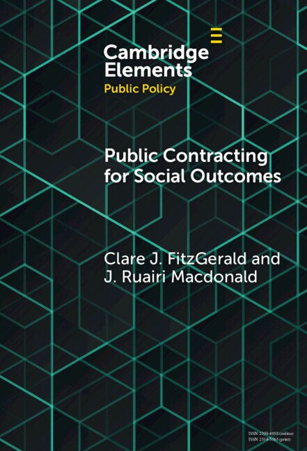 Public Contracting for Social Outcomes by Clare J. FitzGerald, Hardcover | Indigo Chapters