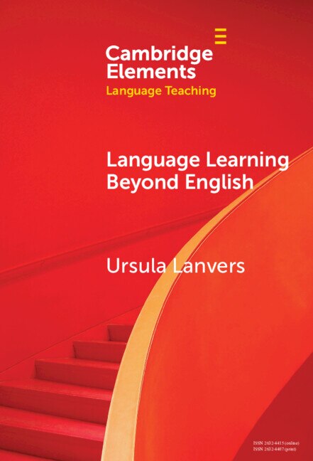 Language Learning beyond English by Ursula Lanvers, Hardcover | Indigo Chapters