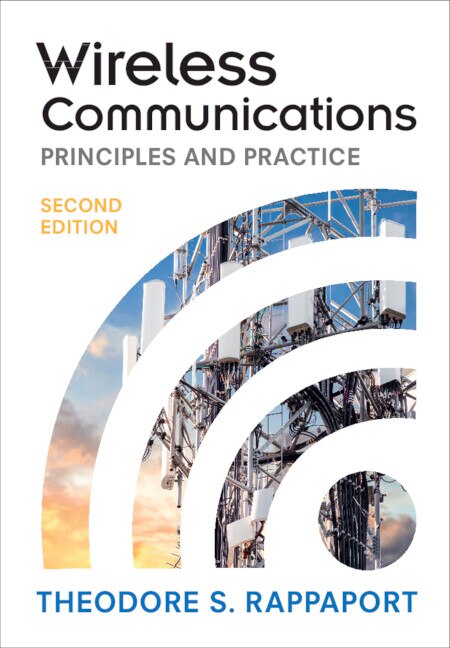 Wireless Communications by Theodore S. Rappaport, Hardcover | Indigo Chapters