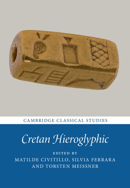 Cretan Hieroglyphic by Matilde Civitillo, Hardcover | Indigo Chapters