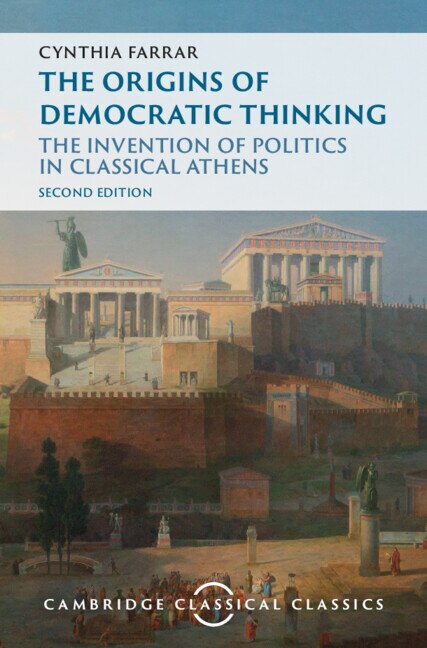 The Origins of Democratic Thinking by Cynthia Farrar, Hardcover | Indigo Chapters