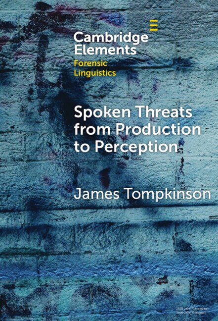 Spoken Threats from Production to Perception by James Tompkinson, Hardcover | Indigo Chapters
