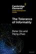 The Tolerance of Informality by Peter Ho, Hardcover | Indigo Chapters