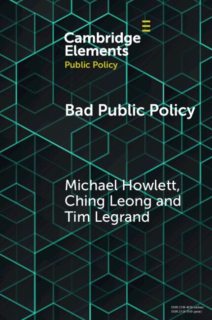 Bad Public Policy by Michael Howlett, Paperback | Indigo Chapters