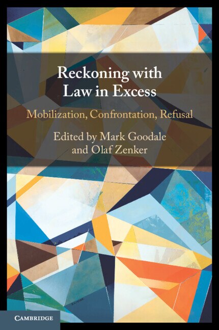 Reckoning with Law in Excess by Mark Goodale, Paperback | Indigo Chapters