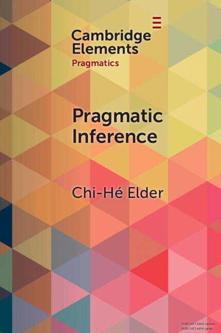 Pragmatic Inference by Chi-He Elder, Hardcover | Indigo Chapters