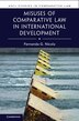 Misuses of Comparative Law in International Development by Fernanda G. Nicola, Paperback | Indigo Chapters