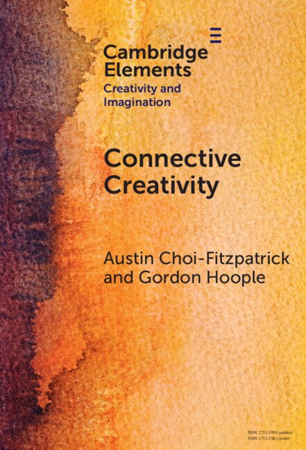 Connective Creativity by Austin Choi-Fitzpatrick, Hardcover | Indigo Chapters