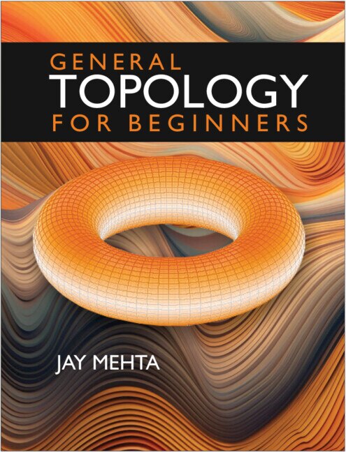General Topology for Beginners by Jay Mehta, Paperback | Indigo Chapters