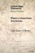 Plato's Unwritten Doctrines by Carl Séan O'brien, Paperback | Indigo Chapters