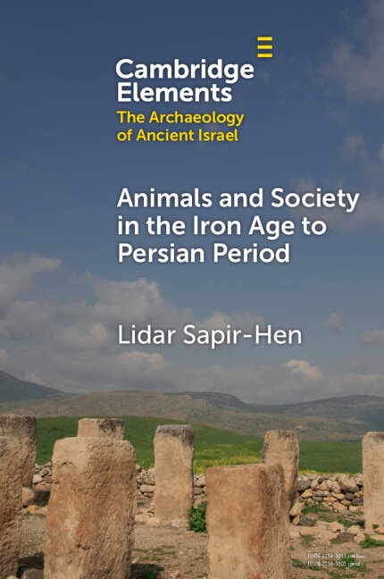Animals and Society in the Iron Age to Persian Period by Lidar Sapir-Hen, Paperback | Indigo Chapters